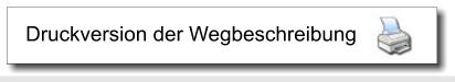 Druckversion der Wegbeschreibung